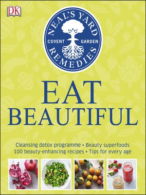 cover image of Neal's Yard Remedies Eat Beautiful
